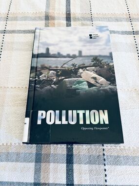 Pollution Opposing Viewpoints Series Hardcover Book Ex Library Environmental
